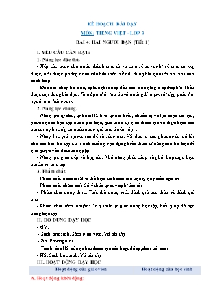 Kế hoạch bài dạy Tiếng Việt Lớp 3 Sách Chân trời sáng tạo - Học kỳ I - Tuần 15, Bài 4: Hai người bạn