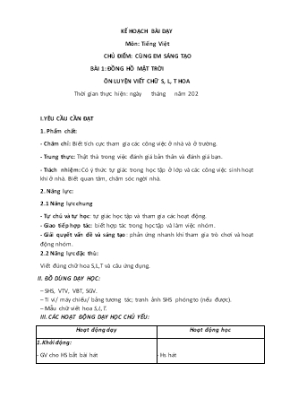 Kế hoạch bài dạy Tiếng Việt Lớp 3 Sách Chân trời sáng tạo - Học kỳ I - Tuần 12, Chủ điểm: Cùng em sáng tạo - Bài 1: Đồng hồ mặt trời