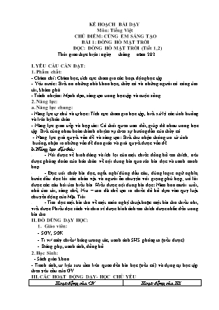 Kế hoạch bài dạy Tiếng Việt Lớp 3 Sách Chân trời sáng tạo - Học kỳ I - Tuần 12, Chủ điểm: Cùng em sáng tạo - Bài 1: Đọc: Đồng hồ mặt trời (Tiết 1, 2)