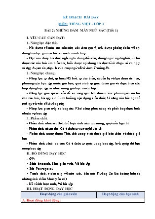 Kế hoạch bài dạy Tiếng Việt Lớp 3 Sách Chân trời sáng tạo - Học kỳ II - Tuần 25, Chủ điểm 12: Thiên nhiên kì thú - Bài 2: Những đám mây ngũ sắc (Tiết 1)