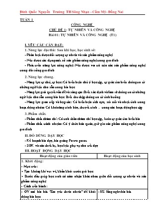 Giáo án Công nghệ Lớp 3 - Chủ đề 1: Tự nhiên và công nghệ - Bài 01: Tự nhiên và công nghệ (Tiết 1) - Đinh Quốc Nguyễn