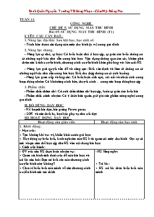 Giáo án Công nghệ Lớp 3 Sách Kết nối tri thức - Tuần 11, Chủ đề 1: Tự nhiên và công nghệ - Bài 05: Sử dụng máy thu hình (Tiết 1) - Đinh Quốc Nguyễn
