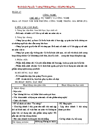 Giáo án Công nghệ Lớp 3 Sách Kết nối tri thức - Tuần 17, Chủ đề 1: Tự nhiên và công nghệ - Bài 6: An toàn với môi trường công nghệ trong gia đình (Tiết 3) - Đinh Quốc Nguyễn