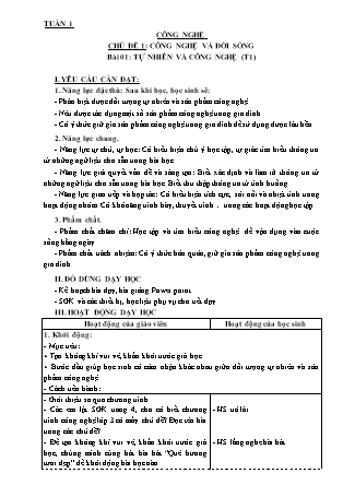 Giáo án Công nghệ Lớp 3 - Tuần 1, Chủ đề 1: Công nghệ và đời sống - Bài 01: Tự nhiên và công nghệ (Tiết 1)