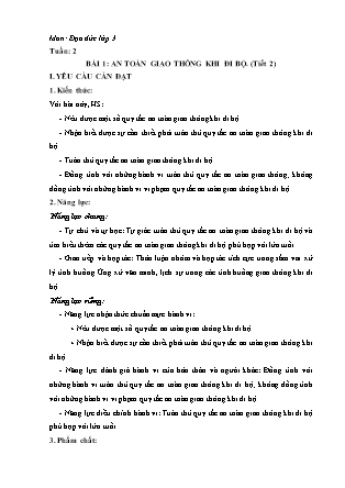 Giáo án Đạo đức Lớp 3 Sách Chân trời sáng tạo - Tuần 2 - Bài 1: An toàn giao thông khi đi bộ (Tiết 2)