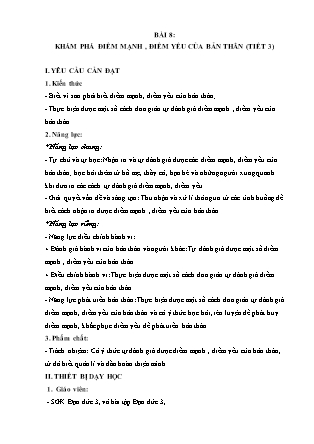 Giáo án Đạo đức Lớp 3 Sách Chân trời sáng tạo - Tuần 21 - Bài 8: Khám phá điểm mạnh , điểm yếu của bản thân (Tiết 3)