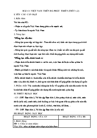 Giáo án Đạo đức Lớp 3 Sách Chân trời sáng tạo - Tuần 31+32 - Bài 13: Việt Nam trên đà phát triển (Tiết 1)