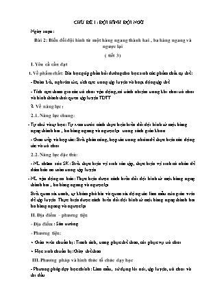 Giáo án Giáo dục thể chất Lớp 3 - Chủ đề 1: Đội hình đội ngũ - Bài 2: Biến đổi đội hình từ một hàng ngang thành hai, ba hàng ngang và ngược lại (Tiết 3)