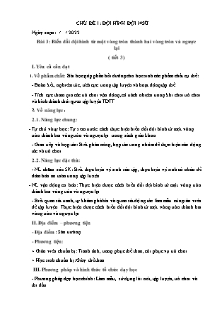 Giáo án Giáo dục thể chất Lớp 3 - Chủ đề 1: Đội hình đội ngũ - Bài 3: Biến đổi đội hình từ một vòng tròn thành hai vòng tròn và ngược lại (Tiết 3)