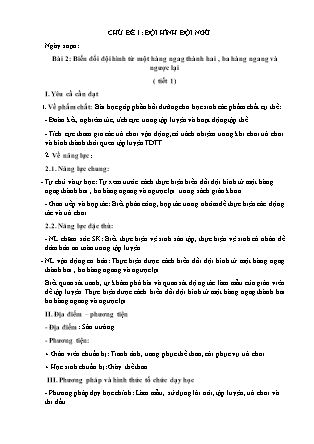 Giáo án Giáo dục thể chất Lớp 3 - Chủ đề 1: Đội hình đội ngũ - Bài 2: Biến đổi đội hình từ một hàng ngang thành hai, ba hàng ngang và ngược lại (Tiết 1)