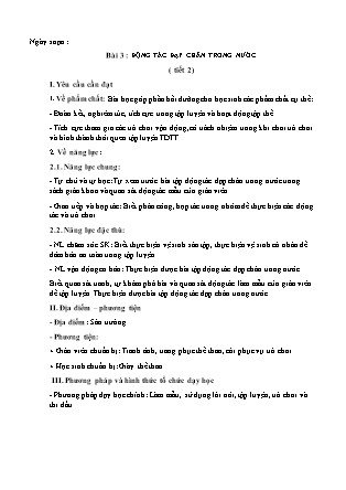 Giáo án Giáo dục thể chất Lớp 3 Sách Kết nối tri thức - Phần 3: Thể thao tự chọn - Chủ đề 2: Môn bơi - Bài 3: Động tác đạp chân trong nước (Tiết 2)