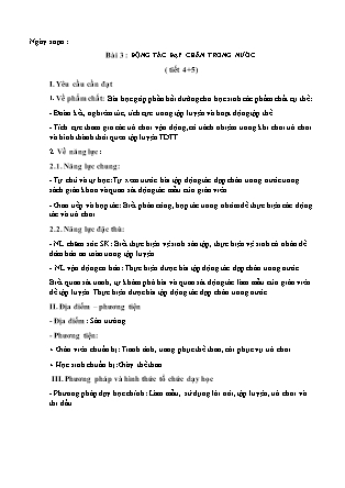 Giáo án Giáo dục thể chất Lớp 3 Sách Kết nối tri thức - Phần 3: Thể thao tự chọn - Chủ đề 2: Môn bơi - Bài 3: Động tác đạp chân trong nước (Tiết 4)