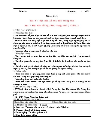 Kế hoạch bài dạy Tiếng Việt Lớp 3 Sách Chân trời sáng tạo - Tuần 20, Bài 4: Độc đáo lễ hội đèn Trung Thu