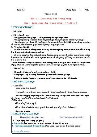 Kế hoạch bài dạy Tiếng Việt Lớp 3 Sách Chân trời sáng tạo - Tuần 23, Bài 1: Cuộc chạy đua trong rừng