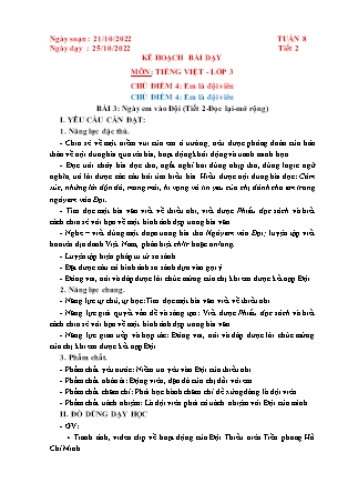 Kế hoạch bài dạy Tiếng Việt Lớp 3 - Tuần 8, Chủ điểm 4: Em là đội viên, Bài 3: Ngày em vào Đội (Tiết 2-Đọc lại-mở rộng) - Năm học 2022-2023