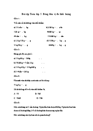 Bài tập Toán Lớp 5: Bảng đơn vị đo khối lượng (Có đáp án)