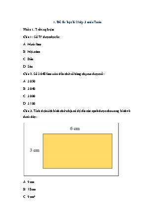 Đề thi học kì 2 môn Toán Lớp 3 sách Kết nối tri thức - Đề 1 (Có đáp án) Đề thi học kì 2 môn Toán Lớp 3 sách Kết nối tri thức - Đề 1 (Có đáp án)