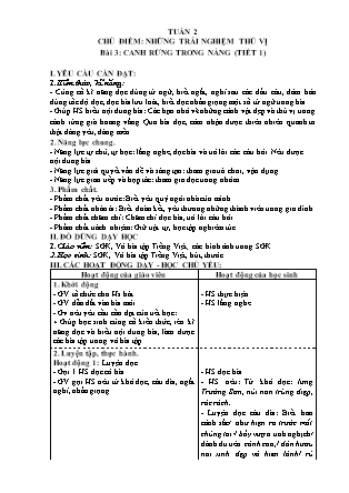 Giáo án môn Tiếng Việt Lớp 3 sách Kết nối tri thức - Tuần 2 - Chủ điểm: Những trải nghiệm thú vị - Bài 3: Canh rừng trong nắng (Tiết 1)