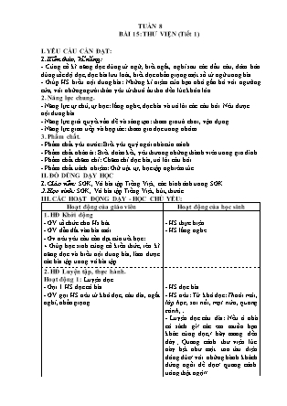 Giáo án môn Tiếng Việt Lớp 3 sách Kết nối tri thức - Tuần 8 - Bài 15: Thư viện (Tiết 1)