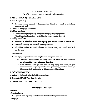 Giáo án môn Tin học Lớp 3 sách Kết nối tri thức - Bài 8: Sơ đồ hình cây. Tổ chức thông tin trong máy tính (2 tiết)