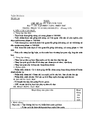 Giáo án môn Toán Lớp 3 sách Kết nối tri thức - Tuần 34 - Chủ đề 16: Ôn tập cuối nămt - Bài 77: Ôn tập phép cộng phép trừ trong phạm vi 10 000, 100 000 (Tiết 1)