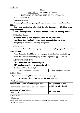 Giáo án môn Toán Lớp 3 - Tuần 26 - Bài 59: Các số có năm chữ số (Tiết 1) Giáo án môn Toán Lớp 3 - Tuần 26 - Bài 59: Các số có năm chữ số (Tiết 1)