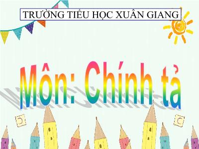 Bài giảng Tiếng Việt 3 - Chính tả (Nghe viết): Nhớ Việt Bắc - NH 2021-2022 (GV: Nguyễn Thị Hằng)