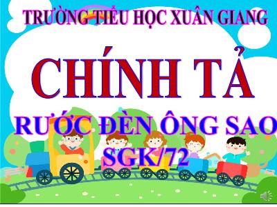 Bài giảng Tiếng Việt 3 - Chính tả (Nghe viết): Rước đèn ông sao - NH 2021-2022 (GV: Nguyễn Thị Hằng)