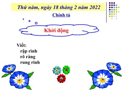 Bài giảng Tiếng Việt 3 - Chính tả (Nghe viết): Sự tích lễ hội Chử Đồng Tử - NH 2021-2022 (GV: Nguyễn Thị Hằng)