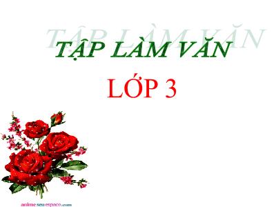 Bài giảng Tiếng Việt 3 - Tập làm văn: Viết thư - NH 2021-2022 (GV: Nguyễn Thị Hằng)