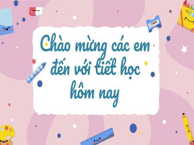 Bài giảng Hoạt động trải nghiệm 3 - Chủ đề 9: Sinh hoạt trong gia đình (Tiết 1)