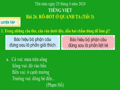 Bài giảng Tiếng Việt 3 (Kết nối tri thức) - Bài 26: Rô-bốt ở quanh ta (Tiết 3) - Năm học 2023-2024