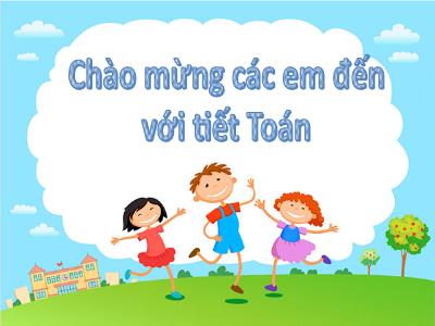 Bài giảng Toán 3 (Kết nối tri thức) - Bài 15: Luyện tập chung (Tiết 1+2)
