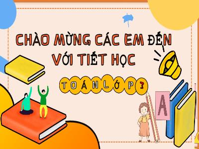 Bài giảng Toán 3 (Kết nối tri thức) - Bài 37: Chia số có ba chữ số cho số có 1 chữ số (Tiết 2) - Nguyễn Thị Huyền