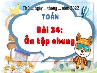 Bài giảng Toán 3 (Kết nối tri thức) - Bài 44: Ôn tập chung (Tiết 1)
