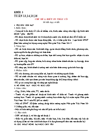 Giáo án Mĩ thuật 3 (Kết nối tri thức) - Tuần 13-16, Chủ đề 6: Biết ơn thầy cô