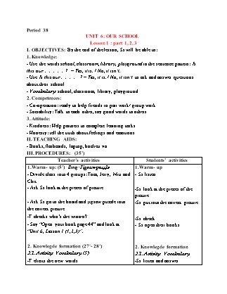 Giáo án Tiếng Anh 3 (Global Success) - Period 38, Unit 6: Our school (Lesson 1)