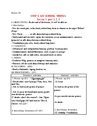 Giáo án Tiếng Anh 3 (Global Success) - Period 50, Unit 8: My school things (Lesson 1)