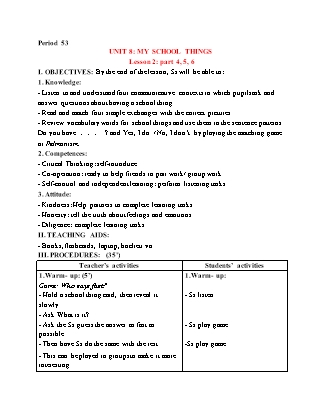 Giáo án Tiếng Anh 3 (Global Success) - Period 53, Unit 8: My school things (Lesson 2)