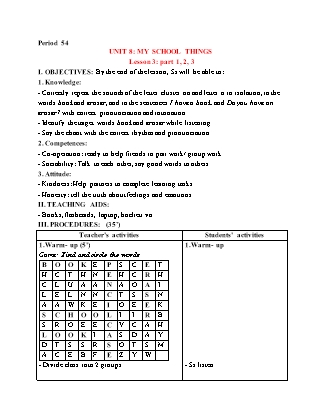 Giáo án Tiếng Anh 3 (Global Success) - Period 54, Unit 8: My school things (Lesson 3)