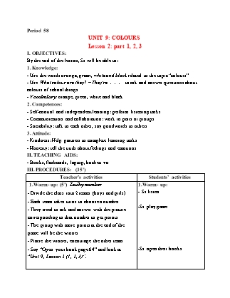 Giáo án Tiếng Anh 3 (Global Success) - Period 58, Unit 9: Colours (Lesson 2)