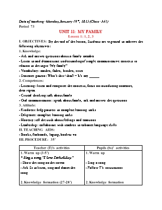 Giáo án Tiếng Anh 3 (Global Success) - Period 73, Unit 11: My family (Lesson 1) - Năm học 2024-2025