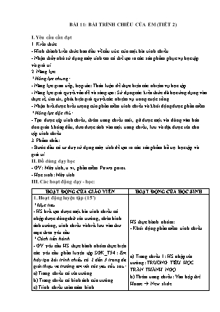 Giáo án Tin học 3 (Kết nối tri thức) - Bài 11: Bài trình chiếu của em (Tiết 2)