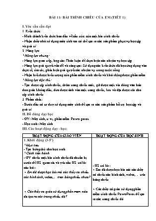Giáo án Tin học 3 (Kết nối tri thức) - Bài 11: Bài trình chiếu của em (Tiết 1)