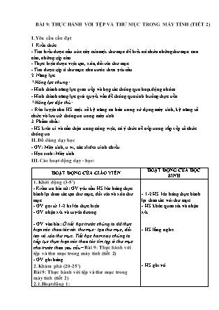 Giáo án Tin học 3 (Kết nối tri thức) - Bài 9: Thực hành với tệp và thư mục trong máy tính (Tiết 2)