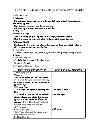 Giáo án Tin học 3 (Kết nối tri thức) - Bài 9: Thực hành với tệp và thư mục trong máy tính (Tiết 1)