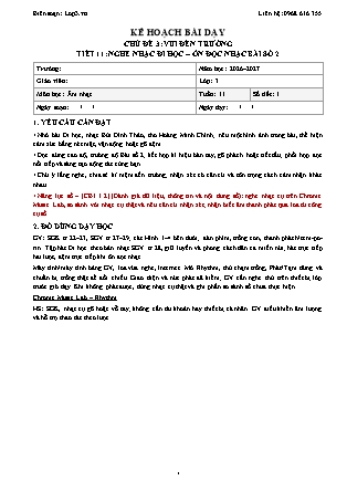 Kế hoạch bài dạy Âm Nhạc Lớp 3 - Tuần 11 - Chủ đề 3: Vui đến trường - Tiết 11: Nghe nhạc đi học. Ôn đọc nhạc bài số 2 - Năm học 2026-2027 (Tích hợp Năng lực số và AI)