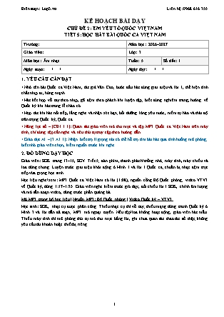 Kế hoạch bài dạy Âm Nhạc Lớp 3 - Tuần 5 - Chủ đề 2: Em yêu Tổ quốc Việt Nam - Tiết 5: Học hát bài Quốc ca Việt Nam - Năm học 2026-2027 (Tích hợp Năng lực số và AI)